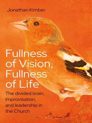 cover image of Fullness of Vision, Fullness of Life